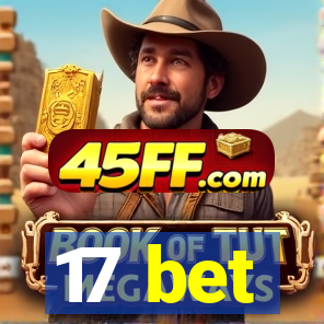 17 bet